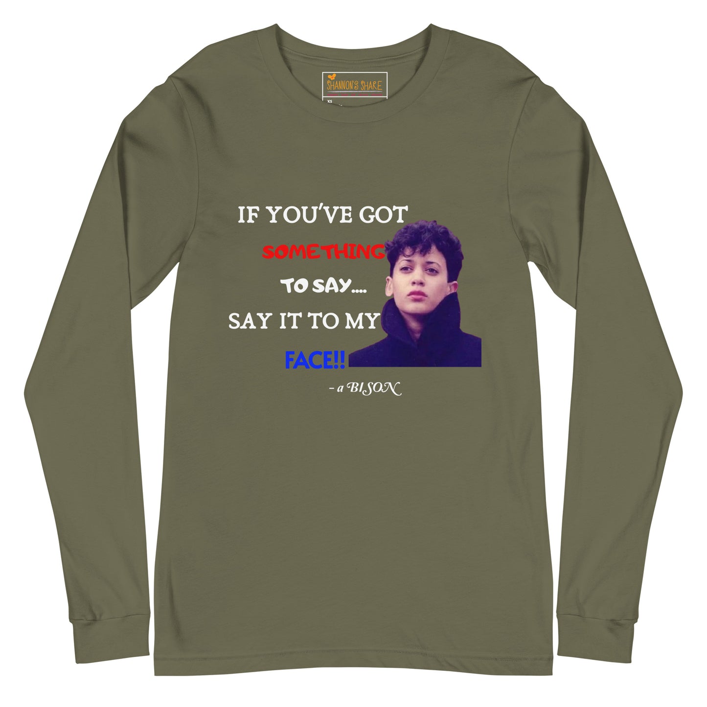Say it to my face Unisex Long Sleeve Tee HBCU Collection