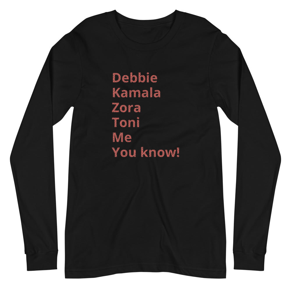 Unisex Long Sleeve Tee - HBCU Collection Women's Me Shirt