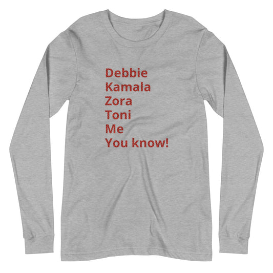 Unisex Long Sleeve Tee - HBCU Collection Women's Me Shirt